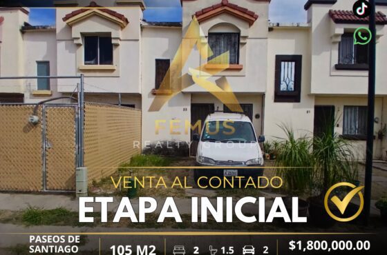 PASEOS DE SANTIAGO $410,000.00